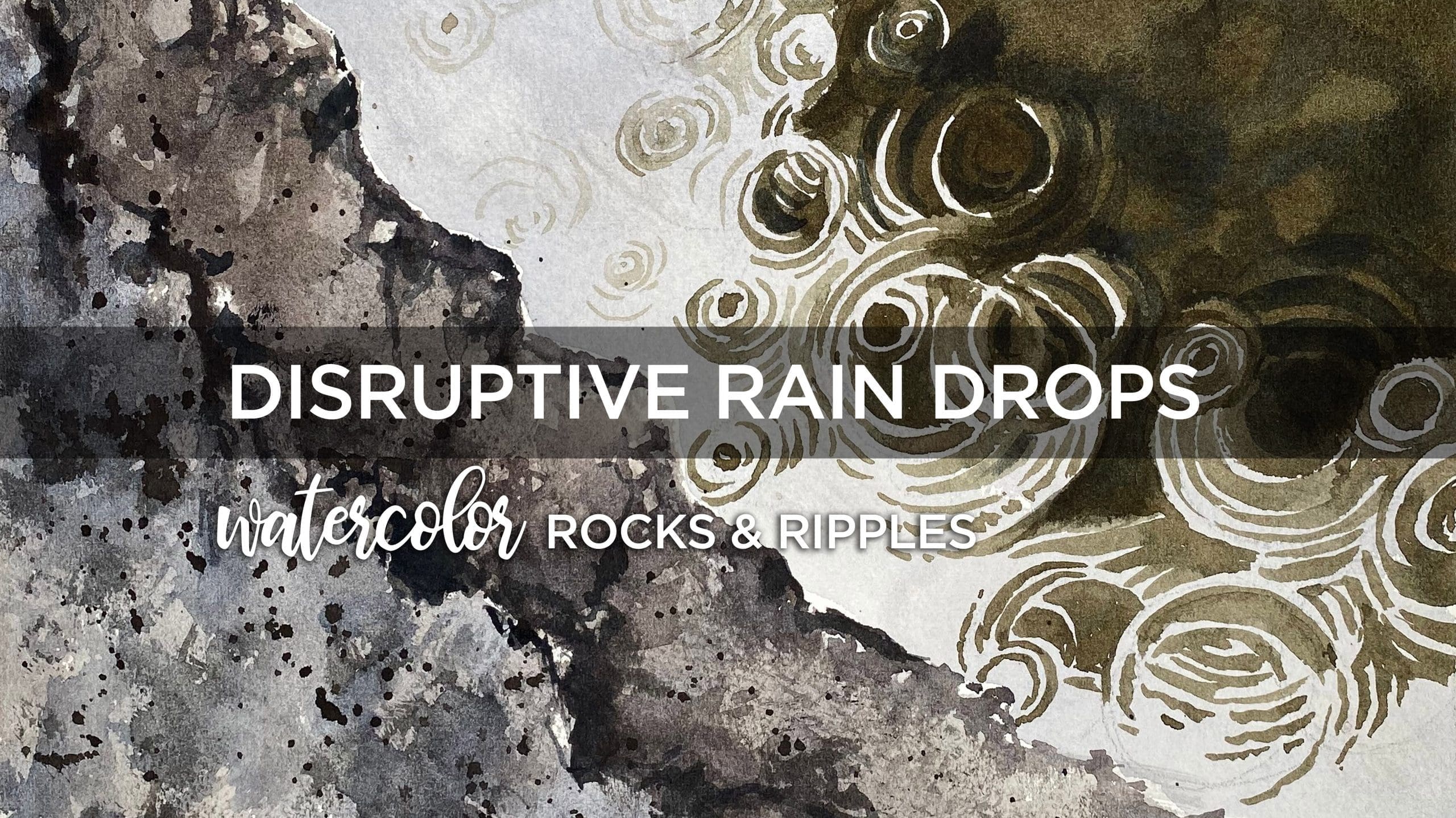 Rocks and Ripples Singles: Disruptive Raindrops