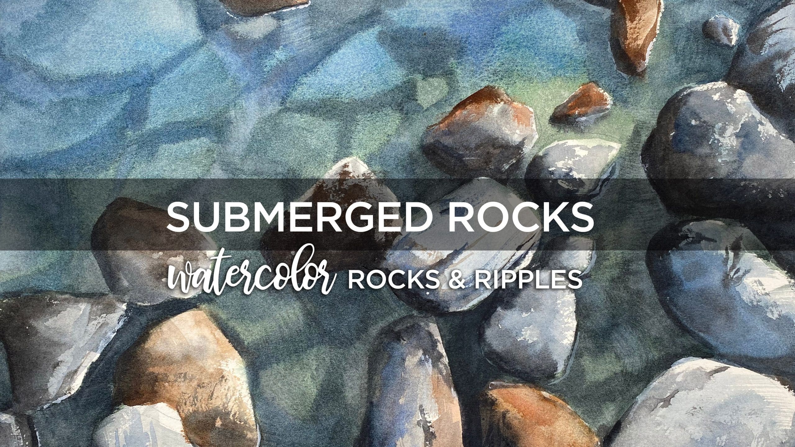Rocks and Ripples Singles: Submerged Rocks